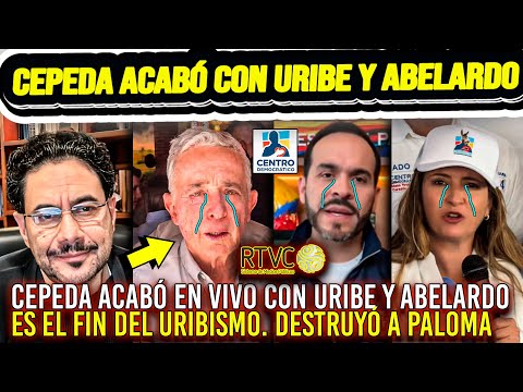 ¡CEPEDA LOS DESTRUYÓ! TRIPLE GOLPE DE CEPEDA A URIBE, ABELARDO Y PALOMA. Los acabó. Llegó el fin CD😱
