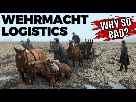 Why were Wehrmacht Logistics so bad?