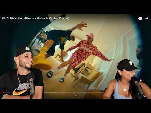 EL ALFA x Peso Pluma - Plebada {Reacción/Podcast}