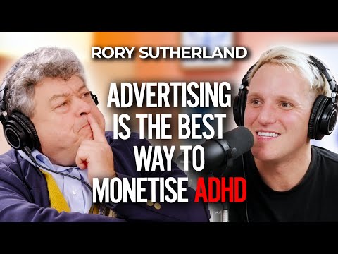 RORY SUTHERLAND: INSIDE THE MIND OF A MARKETING GENIUS