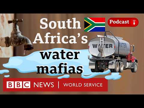 South Africa's water shortages - What in the World podcast, BBC World Service