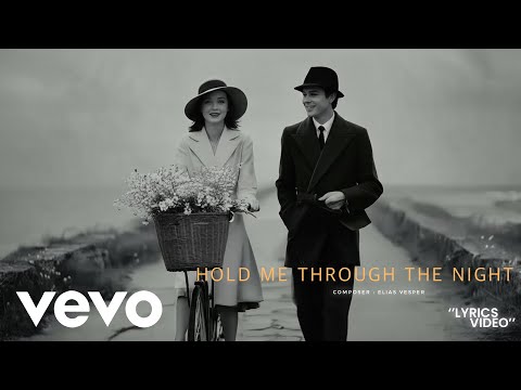 Hold Me Through the Night