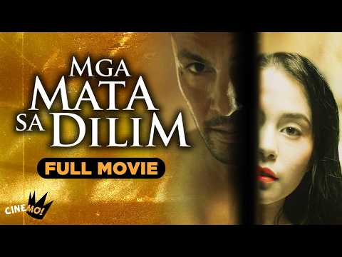 Mga Mata sa Dilim | FULL MOVIE | Derek Ramsey | CineMo