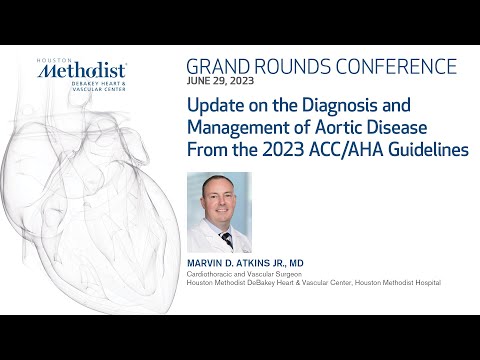 Update on the Diagnosis & Management of Aortic Disease- 2023 ACC/AHA Guidelines(Marvin D Atikins MD)