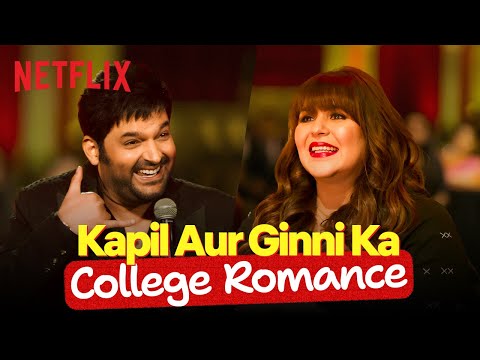Kapil REVEALS How He Met His Wife 🤌 | Kapil Sharma: I'm Not Done Yet | Netflix India