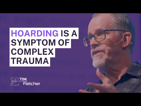Hoarding is a Symptom of Complex Trauma