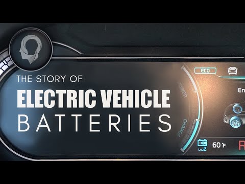 The Story Of Electric Vehicle Batteries