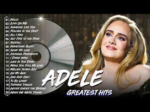 Best of Adele - Greatest Hits Full Album 2026