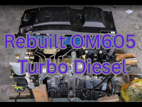 Rebuilt Mercedes Benz OM605 Turbo Diesel Engine