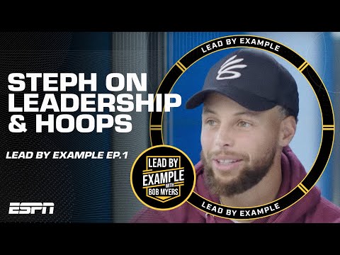 4-Time NBA Champion Steph Curry sits down with Warriors President Bob Myers | Lead by Example