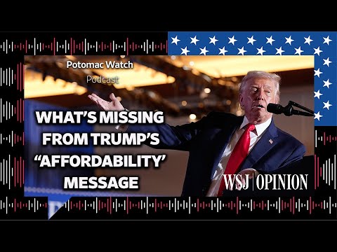 What's Missing From Donald Trump's ‘Affordability’ Message