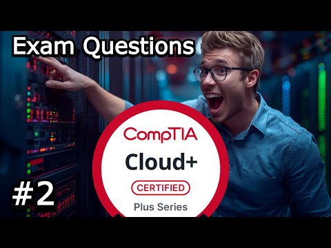 CompTIA Cloud+ CV0-004 Exam Questions