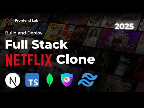 Build and Deploy Full Stack Netflix Clone | MERN, React, NextJS, TypeScript, NextAuth & Tailwind CSS