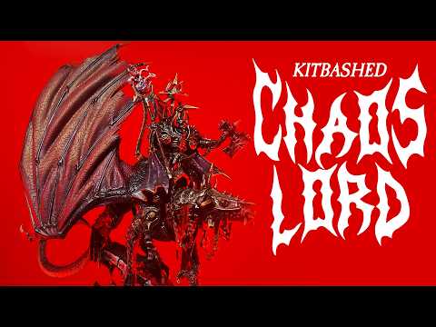 Speed Kitbashing a Chaos Lord on Dragon for Warhammer The Old World  Using Ionus Cryptborn!
