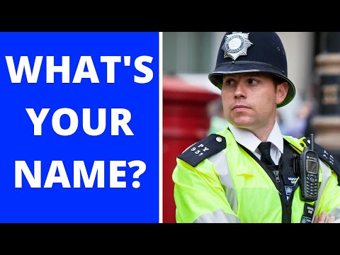 Can Police Demand Your Name? Should You Talk?