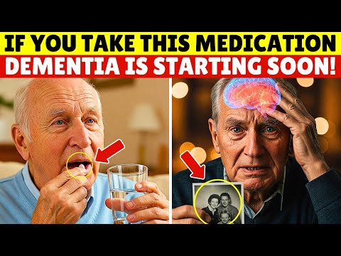 SENIORS, Beware! 9 Popular Medications That Trigger Rapid Dementia