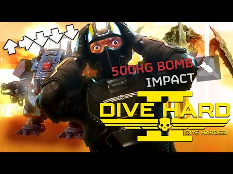 Dive Hard 2: Dive Harder [Helldivers 2]
