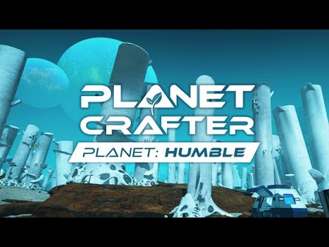 Planet Crafter | Humble | First Look at the NEW MAP | #gaming #planetcrafter #survival #space