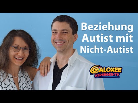 Asperger Interview - Beziehung Autist mit Nicht-Autist