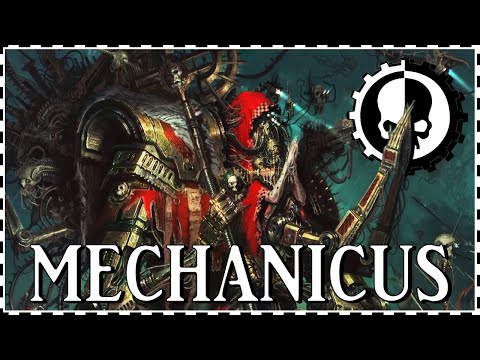 ADEPTUS MECHANICUS - Cult of the Machine | Warhammer 40k Lore