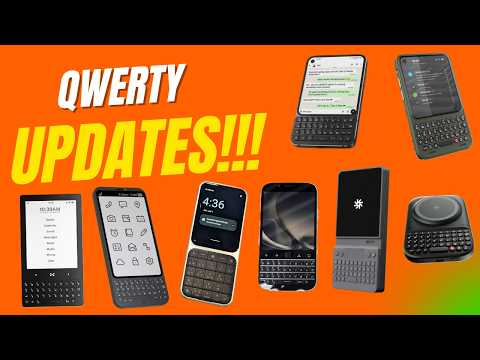 Updates from the wonderful world of QWERTY Phones!