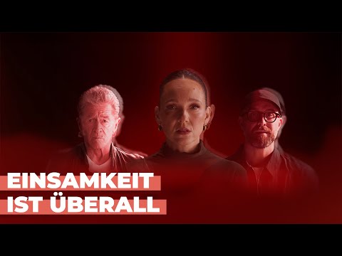 #MeldDichMalWieder: Carolin Kebekus, Peter Maffay, Mark Forster & Lukas Podolski über Einsamkeit