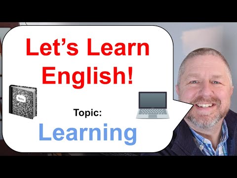 Let's Learn English! Topic: Learning π» π