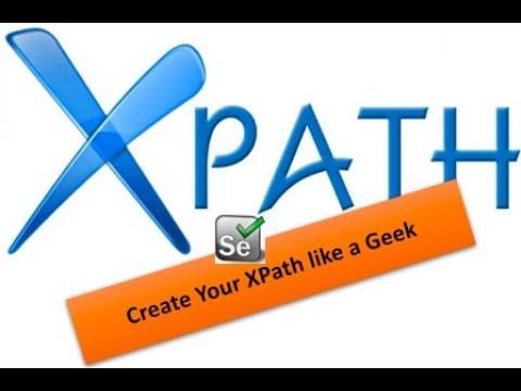 How to Become Genius in XPath in Selenium  - Session -18