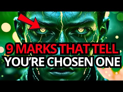 Chosen One, Don't Hide Them! 9 Marks That Reveal a Natural-Born Chosen One! Every Chosen Must Watch