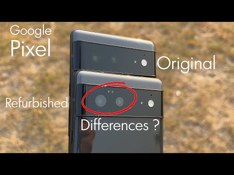 Refurbished vs Original Pixel 6