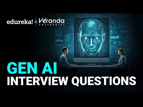 Generative AI Interview Questions 2025 | Ultimate Guide to Crack AI Interviews in 2025 | Edureka