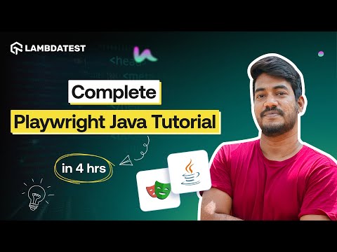 Playwright with Java Tutorial from Scratch for Beginners (4 Hours)