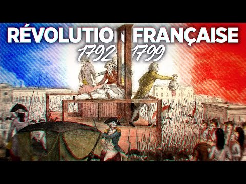 La Révolution Française de 1792 à 1799