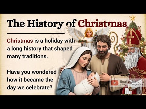 The FULL History of Christmas 🎄 || Learn English Through Story Level 2 || Graded Reader
