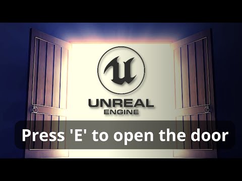Interact 'E' To Open Doors - UE5 Tutorial