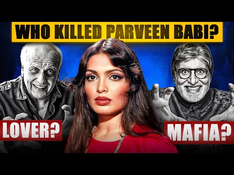 What Happened With Praveen Babi? - Biggest Bollywood Mystery - Cinemastic
