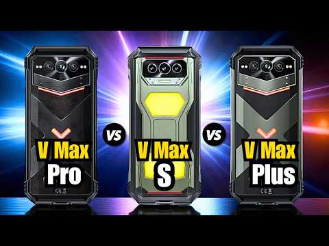 Doogee V Max Pro  vs Doogee V Max S vs Doogee V Max Plus