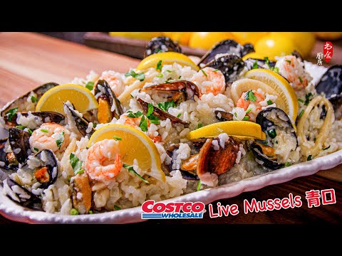 用Costco的青口做海鲜烩饭，海鲜汤煨熟的米饭粒粒香❗青口买回家如何保存与清理｜Seafood Risotto