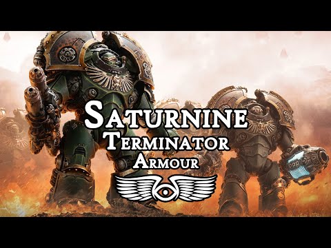 The History of Saturnine Terminator Armour (Warhammer 40,000 & Horus Heresy Lore)