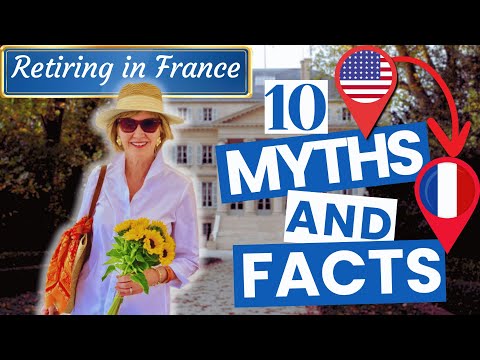 Retiring in France : 10 Myths vs Facts You MUST Know 🇫🇷