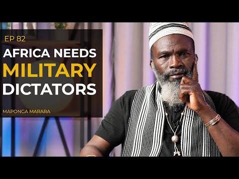 Maponga Marara: Africa Needs Dictators, Not Democracy | Why the West Pushes Wars to Loot Us