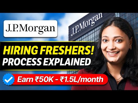 JP Morgan HIRING Process For FRESHERS | Full Details