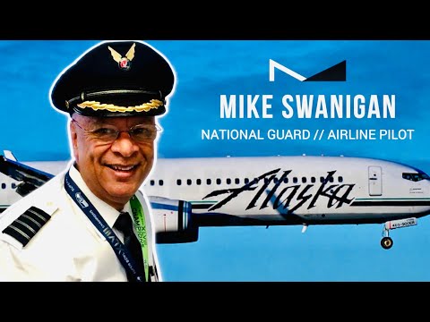 Mike Swanigan / Alaska National Guard / Airline Captain