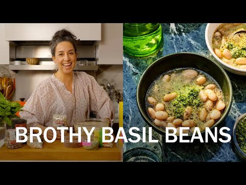 Brothy Basil Beans | That Sounds So Good