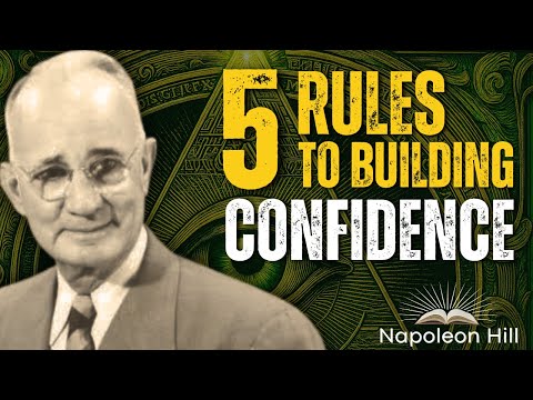 How To Build Unstoppable Confidence | Napoleon Hill Motivation.
