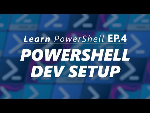 Getting setup for PowerShell Development - OLD