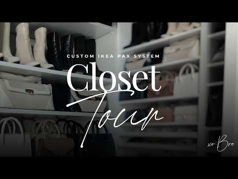 Closet Tour | Ikea Pax Custom Closet Build + Organization Hacks
