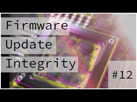 Maintaining Firmware Integrity :: Bare Metal Programming Series 12
