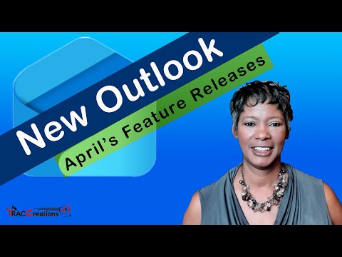 Oh My! Three Popular Classic Features And More Debut in New Outlook 2024