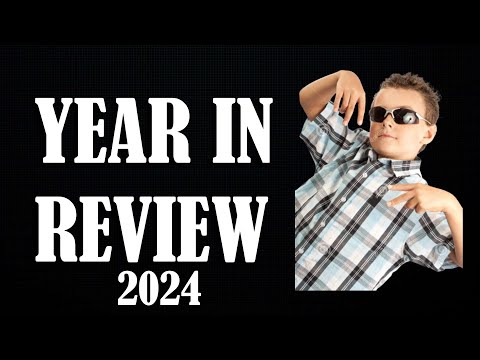 2024: It Was A Good Year